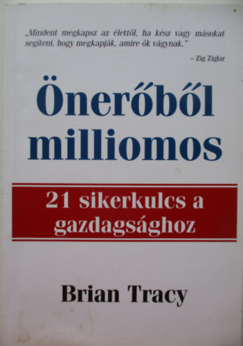 Brian Tracy: Önerőből milliomos antikvár