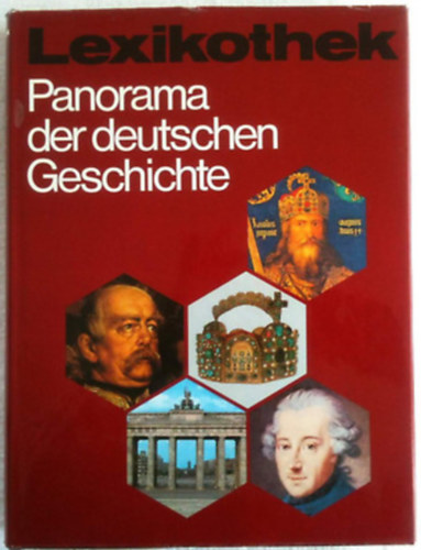 Panorama der deutschen Geschichte antikvár