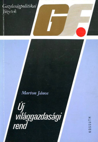 Marton János: Új világgazdasági rend antikvár