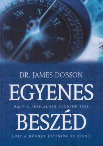 Dr. James Dobson: Egyenes beszéd antikvár