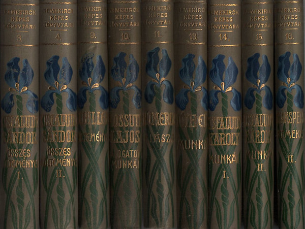 Kisfaludy Sándor; Schiller; Kossuth Lajos; Homérosz; Tóth Ede; Kisfaludy Károly; Shakespeare; Heine; Kazinczy Ferencz'; Zrinyi Miklós; Faludi-Gvadányi-Virág; Tinódi-Balassi-Gyöngyösi; Garay János; Leopardi-Musset; Bajza József; Byron; Vörösmarty Mihály: Remekírók képes könyvtára (20db.kötet) könyv