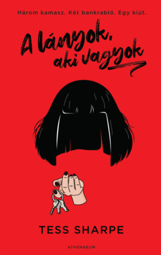 Tess Sharpe: A lányok, aki vagyok e-Könyv
