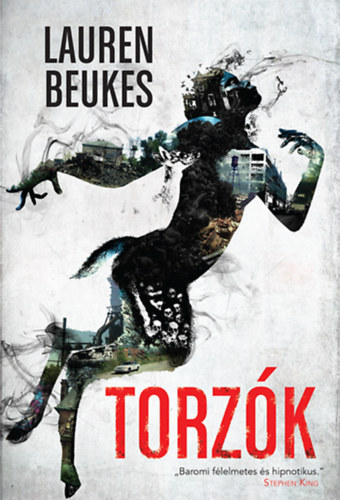 Lauren Beukes: Torzók e-Könyv