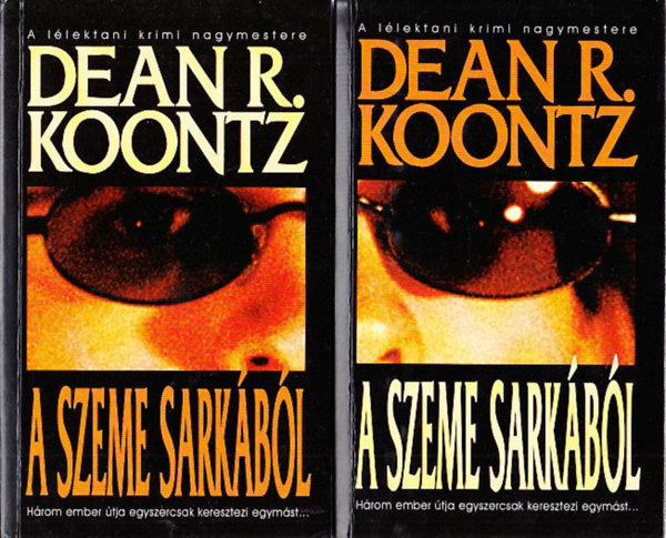 Dean R. Koontz: A szeme sarkából I-II. antikvár