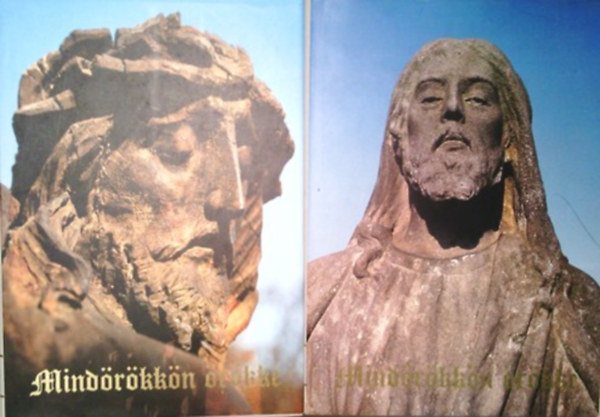 Olasz Ferenc: Mindörökkön örökké I-II. (meditációs könyv) - Dedikált antikvár