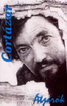 Julio Cortázar: Átjárók könyv