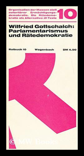 Wilfried Gottschalch: Parlamentarismus und Rätedemokratie antikvár