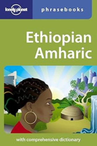 Lonely Planet Publications: Ethiopian Amharic with comprehensive dictionary (Phrasebooks) 3rd edition antikvár