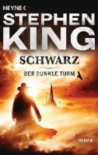 King, Stephen: Der dunkle Turm 1. Schwarz idegen