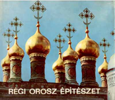 Gerő László: Régi orosz építészet antikvár