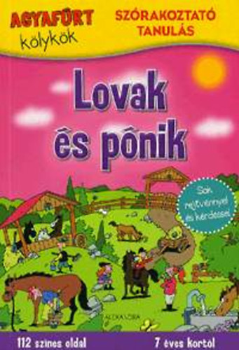 Agyafúrt kölykök: Lovak és pónik antikvár