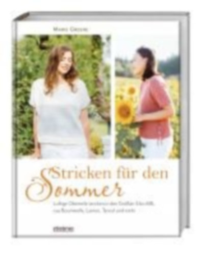 Greene, Marie: Stricken für den Sommer idegen