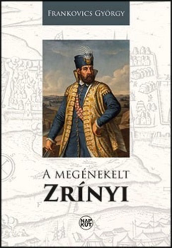 A megénekelt Zrínyi antikvár