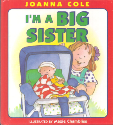 Joanna Cole: 'm a big sister antikvár