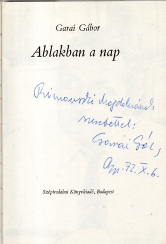 Garai Gábor: Ablakban a nap (dedikált) antikvár