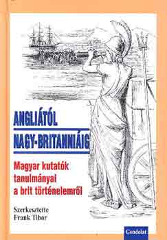 Angliától Nagy-Britanniáig antikvár