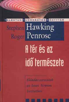 Roger Penrose, Stephen Hawking: A tér és az idő természete antikvár