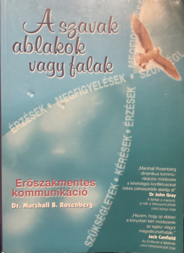 Marshall B. Rosenberg: A szavak ablakok vagy falak - Bővített, javított kiadás antikvár