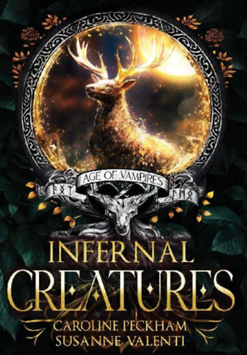 Peckham, Caroline - Valenti, Susanne: Infernal Creatures idegen