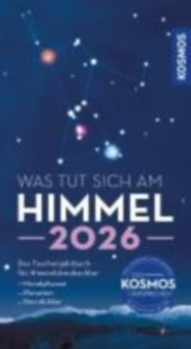 Hahn, Hermann-Michael: Hahn, H: Was tut sich am Himmel 2026 idegen