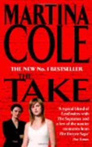 Martina Cole: The Take antikvár