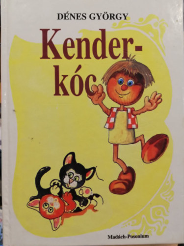 Dénes György: Kenderkóc gyermek versek antikvár