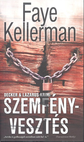 Faye Kellerman: Szemfényvesztés Decker & Lazarus- krimi antikvár