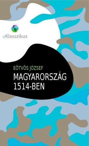 Magyarország 1514-ben – Eötvös József