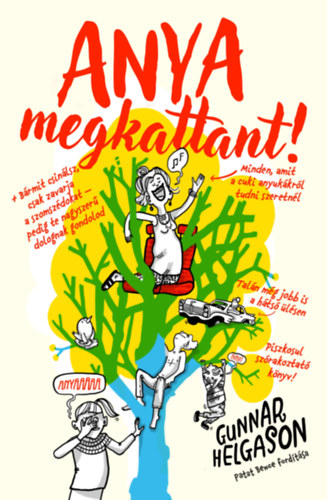 Gunnar Helgason: Anya megkattant! könyv