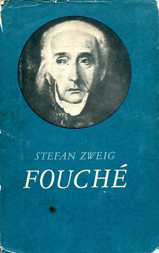 Stefan Zweig: Fouché antikvár