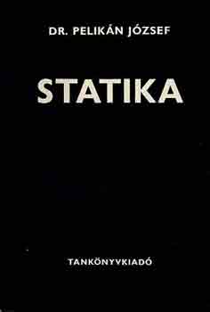 Dr. Pelikán József: Statika antikvár