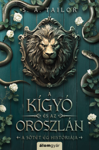 S. A. Tailor: A kígyó és az oroszlán könyv