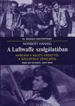 Norbert Hannig: A Luftwaffe szolgálatában könyv