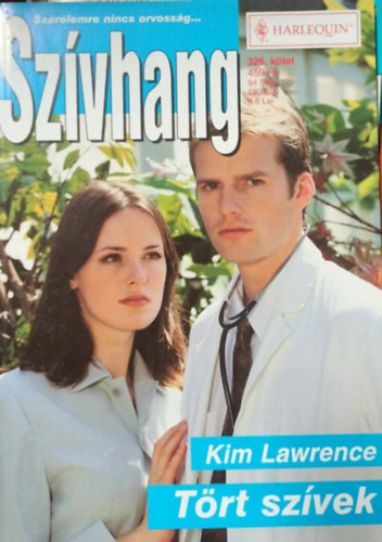 Kim Lawrence: Szívhang 326. kötet - Tört szívek antikvár