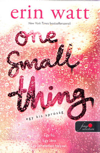 Watt, Erin: One Small Thing - Egy kis apróság antikvár