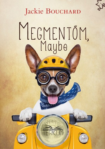 Jackie Bouchard: Megmentőm Maybe e-Könyv