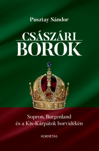 Pusztay Sándor: Császári borok könyv