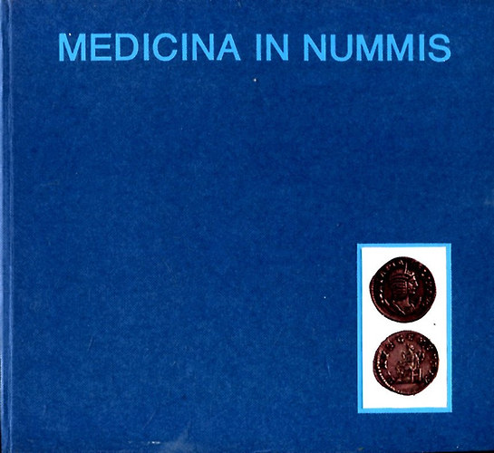 Antall József-Huszár Lajos: Medicina in Nummis antikvár