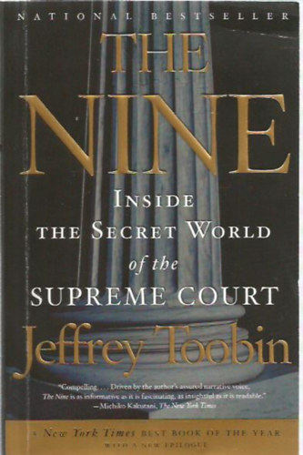 Jeffrey Toobin: The Nine - Inside the Secret World of the Supreme Court antikvár