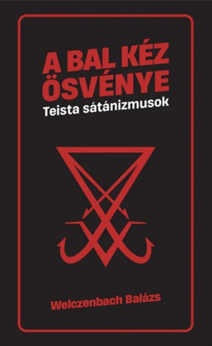 Welczenbach Balázs: A bal kéz ösvénye könyv