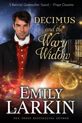 Emily Larkin: Decimus and the Wary Widow e-Könyv