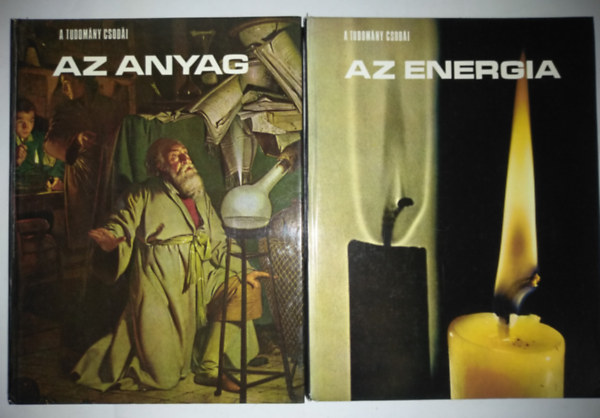 Mitchell Wilson, Ralph E. Lapp és a TIME-LIFE szerkesztősége: 2db A tudomány csodái: 1. Az energia 2. Az anyag antikvár