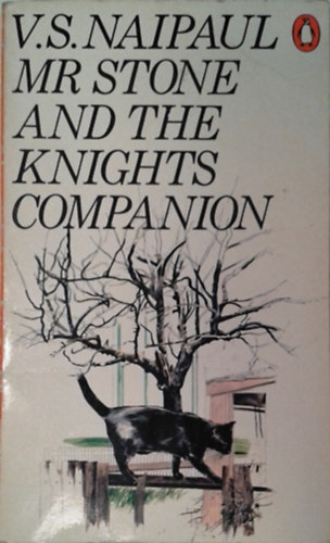 V. S. Naipaul: Mr Stone and the Knights Companion (Penguin) antikvár
