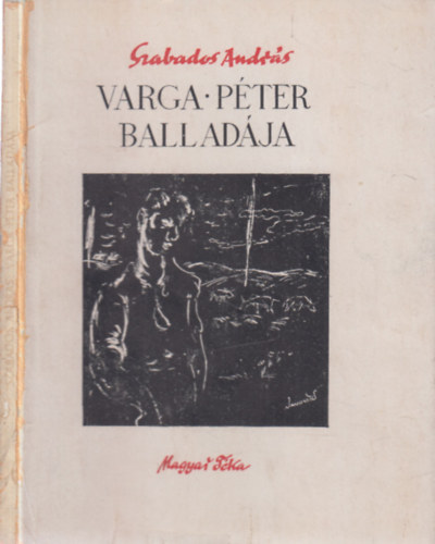 Szabados András: Varga Péter balladája (aláírt) antikvár