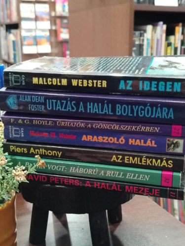 Malcolm Webster, Alan Dean Foster, Fred és Geoffrey Hoyle, Anthony Piers, Van Vogt A.E., David Peters: KÖNYVMENTŐ AJÁNLAT, 6 DB. Fantasy, Sci-fi Az idegen, Alien - Utazás a halál bolygójára, Űrhajók a Göncölszekérben, Az emlékmás, Háború a Rull ellen, A halál mezeje antikvár