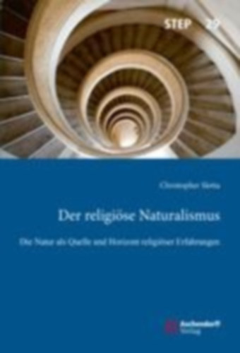 Slotta, Christopher: Der religiöse Naturalismus idegen