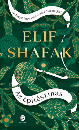 Az építészinas – Elif Shafak