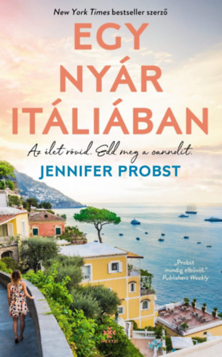 Jennifer Probst: Egy nyár Itáliában könyv