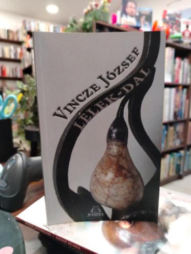 Vincze József: Lélek-dal - Dedikált antikvár