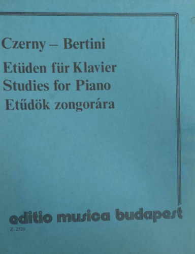 Czerny - Bertini: Etűdök zongorára (Etüden für Klavier - Studies for Piano) antikvár
